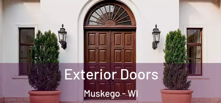 Exterior Doors Muskego - WI